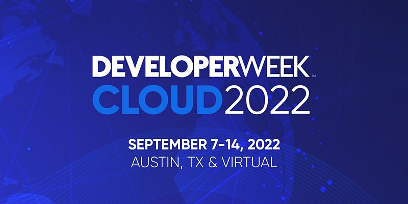 Developerweek Cloud 2022 Preview